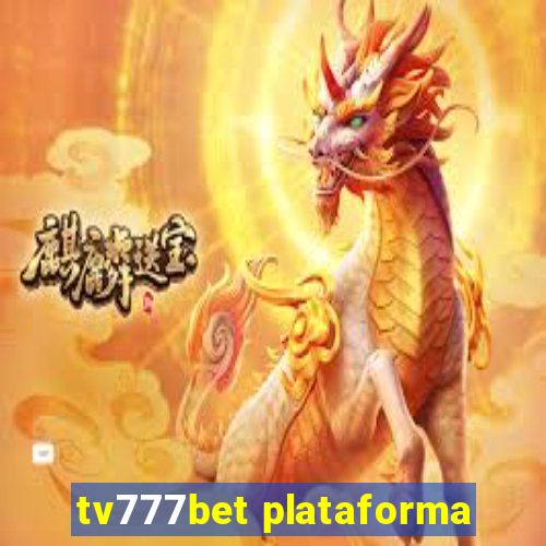 tv777bet plataforma